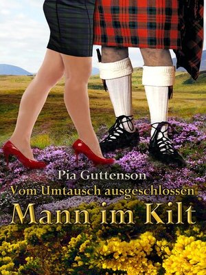 cover image of Vom Umtausch ausgeschlossen Mann im Kilt